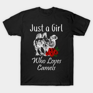 Just a Girl Who Loves Camels T-Shirt